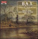 Bax: Violin Sonatas Nos. 1 & 2