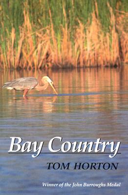 Bay Country - Horton, Tom