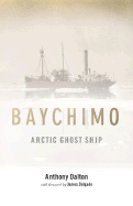 Baychimo: Arctic Ghost Ship
