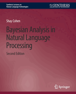 Bayesian Analysis in Natural Language Processing, Second Edition