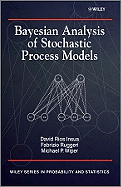 Bayesian Analysis of Stochastic Process Models