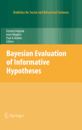 Bayesian Evaluation of Informative Hypotheses