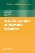 Bayesian Evaluation of Informative Hypotheses