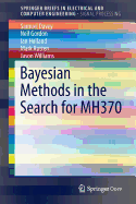 Bayesian Methods in the Search for Mh370