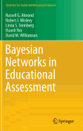 Bayesian Networks in Educational Assessment