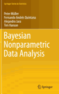 Bayesian Nonparametric Data Analysis