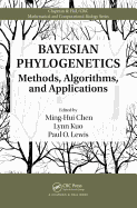 Bayesian Phylogenetics: Methods, Algorithms, and Applications