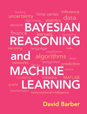 Bayesian Reasoning and Machine Learning - Barber, David