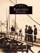 Bayonne Passages