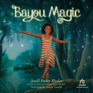 Bayou Magic