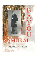 Bayou Samurai