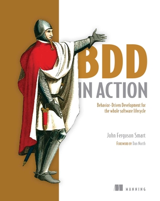 BDD in Action - Smart, John