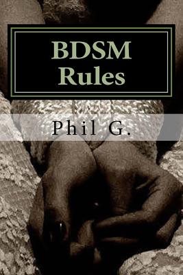 BDSM Rules - G, Phil