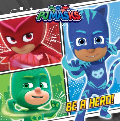 Be a Hero! - Nakamura, May (Adapted by)