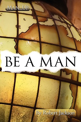 Be a Man - Jackson, Robert