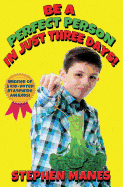 Be a Perfect Person in Just Three Days!