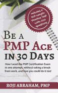 Be a Pmp Ace in 30 Days