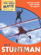 Be a Stuntman