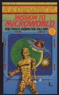 Be an Interplanetary Spy: Mission to Microworld