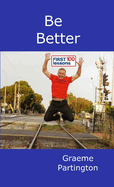 Be Better: First 100 Lessons