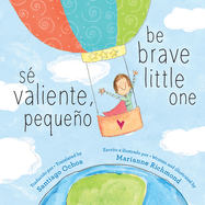 Be Brave Little One