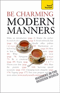Be Charming: Modern Manners