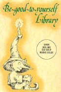 Be-Good-To-Yourself Library