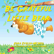 Be Grateful Little Bear