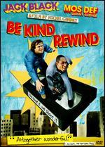 Be Kind Rewind