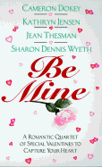 Be Mine