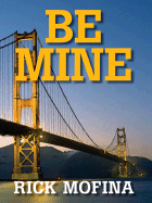 Be Mine