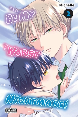 Be My Worst Nightmare!, Vol. 2 - Michelle, and Tamosaitis, Amber (Translated by), and Premier, Dietrich