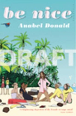Be Nice - Donald, Anabel
