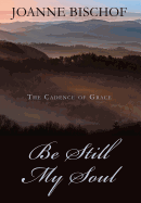 Be Still My Soul