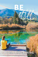 Be Still