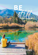Be Still