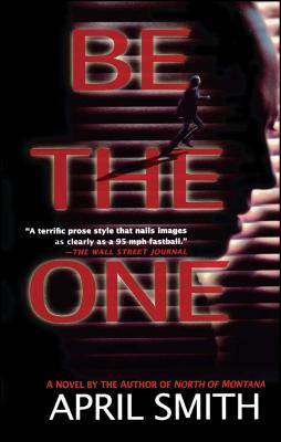 Be the One - Smith, April