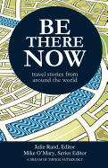 Be There Now