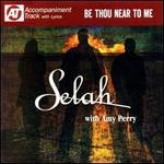 Be Thou Near to Me