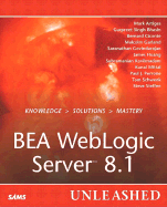 Bea Weblogic Server 8.1 Unleashed