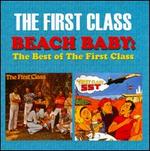 Beach Baby: The Best of the First Class