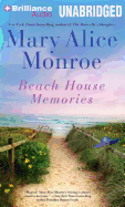 Beach House Memories