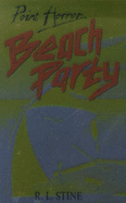 Beach Party - Stine, R. L.