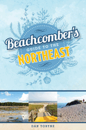 Beachcomber's Guide to the Northeast