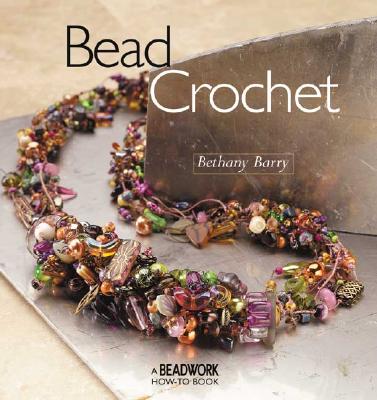 Bead Crochet - Barry, Bethany