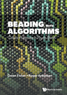 Beading With Algorithms: Cellular Automata In Peyote Stitch