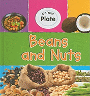 Beans and Nuts