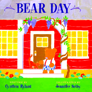 Bear Day - Rylant, Cynthia