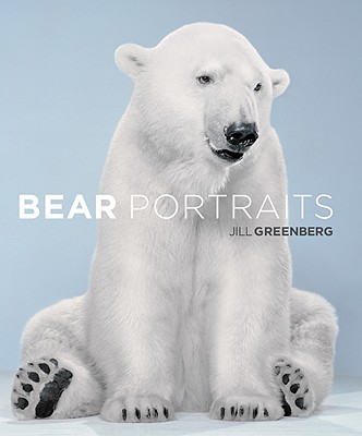 Bear Portraits - Greenberg, Jill (Photographer)