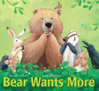 Bear Wants More